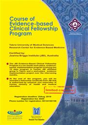 اولین دوره آموزشی فلوشیپ مؤسسه JBI استرالیا در ایران با عنوان: “Evidence-based clinical fellowship program” 