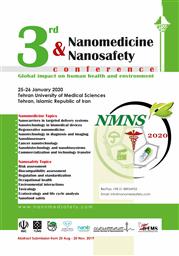 سومین همایش Nanomedicine & Nanosafety با شعار تاثیر جهانی بر سلامت و محیط زیست انسان