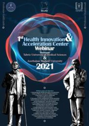 برگزاری اولین  نشست مجازی  "همکاری های مشترک فناورانه و نوآورانه دانشگاه علوم پزشکی تبریز و دانشگاه دولتی طب باکو"   