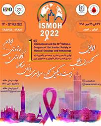 برگزاری اولین کنگره بین المللی و "بیست و یکمین کنگره سالیانه انجمن مدیکال انکولوژی و هماتولوژی ایران" در شهر تبریز 